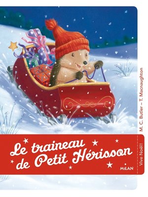 cover image of Le traîneau de Petit Hérisson